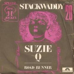 Stack Waddy : Suzie Q - Roadrunner